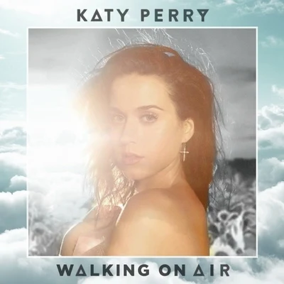 Walking On Air 專輯 Katy Perry