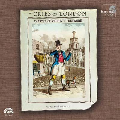 The Cries of London 专辑 Paul Hillier/Various Artists/Kenneth Montgomery/Hugh Tinney/RTE Concert Orchestra