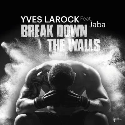 Break Down the Walls 專輯 Jaba