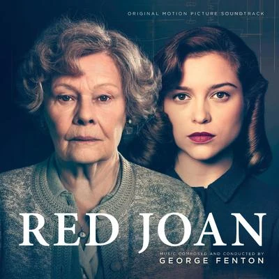 Red Joan (Original Motion Picture Soundtrack) 专辑 George Fenton