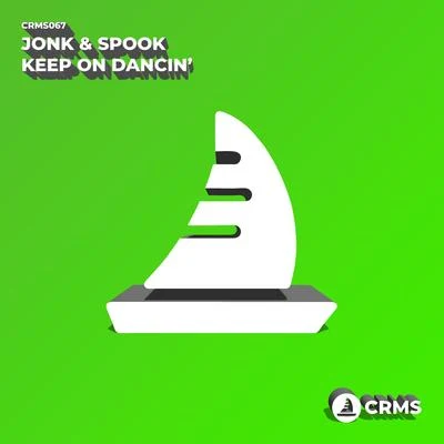 Jonk & SpookSamuele Sartini Keep On Dancin