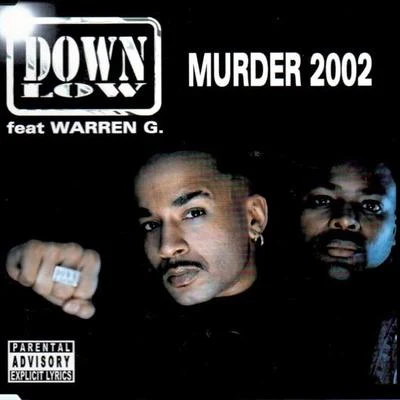 Murder 2002 專輯 Down Low