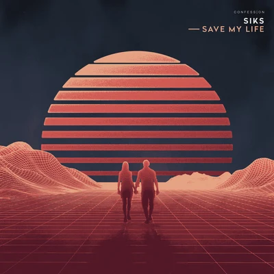 Save My Life 專輯 Siks