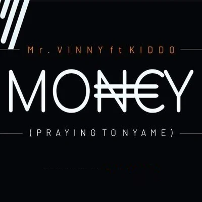 Money (Praying to Nyame) 专辑 Nichi/KIDDO