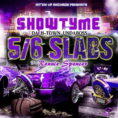 56 Slabs (feat. Ronnie Spencer) 專輯 Ronnie Spencer