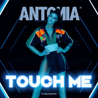 Touch Me (Woodchopper Remix) 专辑 Antonia