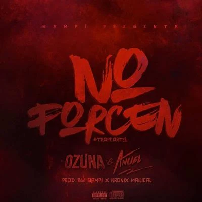 No Forcen 專輯 Ozuna