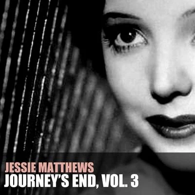 Journey&#x27;s End, Vol. 3 专辑 Jack Buchanan/Jessie Matthews