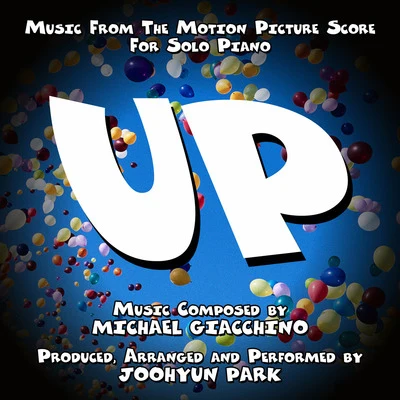 Up-Music from the Motion Picture Score for Solo Piano 专辑 Joohyun Park/Jerry Goldsmith