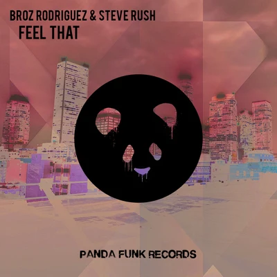 Feel That 專輯 Broz Rodriguez