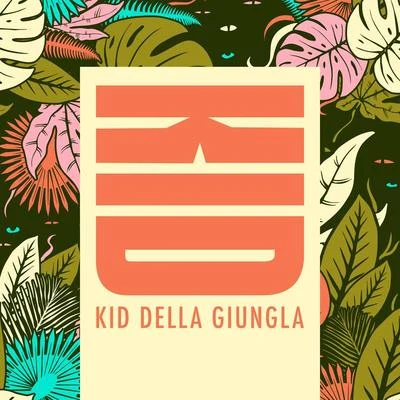 Kid della giungla 專輯 KID