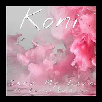 Send My Love (To Your New Lover) 专辑 Koni