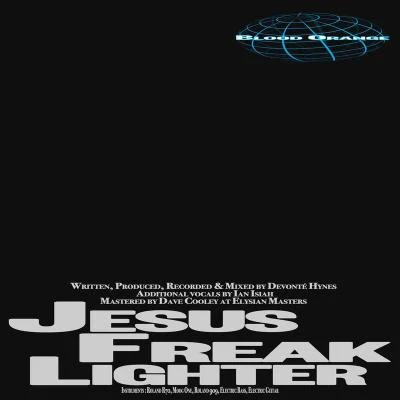 Jesus Freak Lighter 專輯 Blood Orange