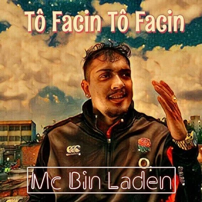 Tô Facin Tô Facin 專輯 MC Bin Laden