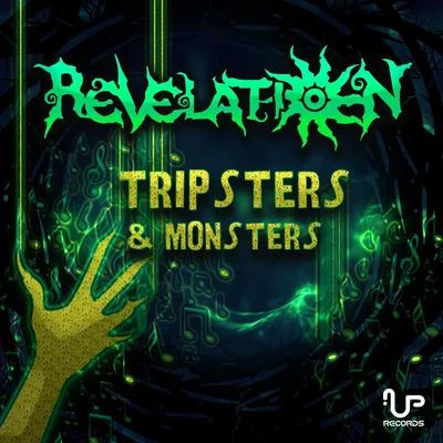 Tripsters & Monsters 专辑 Revelation