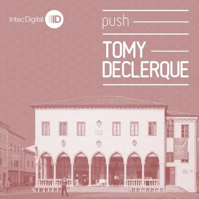 Push EP 專輯 Tomy DeClerque