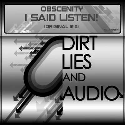 Obscenity8Er$ I Said Listen!