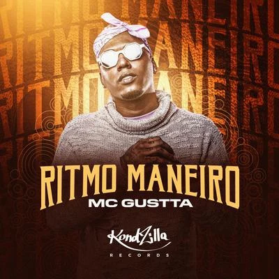 Ritmo Maneiro 專輯 MC Gustta