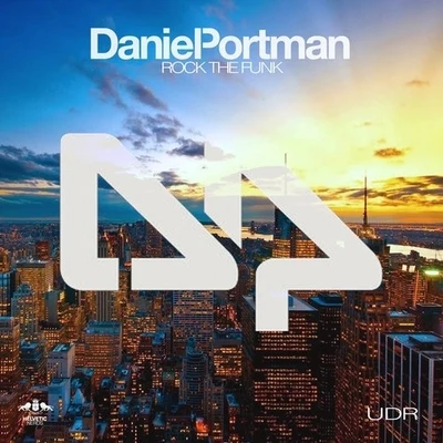 Daniel Portman Rock the Funk