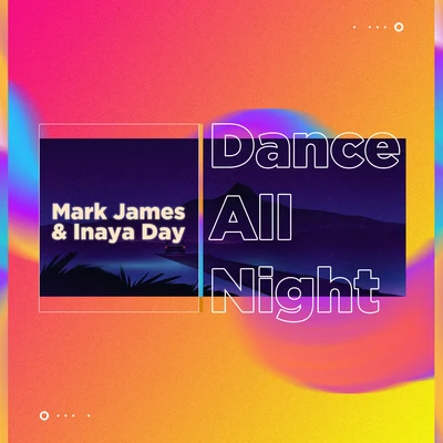 Dance All Night 專輯 Mark James