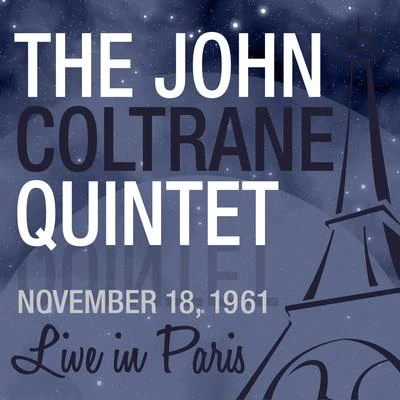 Live in Paris 专辑 Paul Quinichette/John Coltrane Quintet