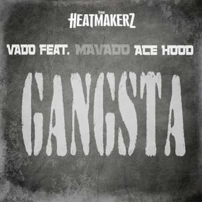 Gangsta 專輯 Vado