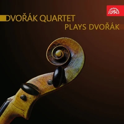 Dvořák: Dvořák Quartet Plays Dvořák 專輯 František Pošta