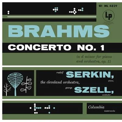 Rudolf SerkinMstislav Rostropovich Brahms: Piano Concerto No. 1, Op. 15