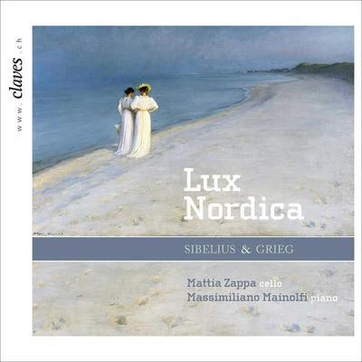 Sibelius & Grieg : Music for Cello and Piano "Lux Nordica" 專輯 Radamés Gnattali/Admir Doçi/Mattia Zappa