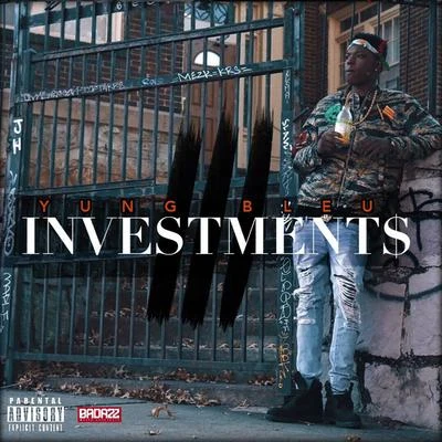 Investments 3 專輯 Yung Bleu