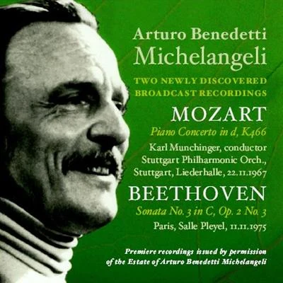 MOZART, W.A.: Piano Concerto No. 20BEETHOVEN, L. van: Piano Sonata No. 3 (Two Newly Discovered Broadcast Recordings) (Michelangeli) (1967, 1975) 專輯 Arturo Benedetti Michelangeli/Carlo Maria Giulini/Wiener Symphoniker