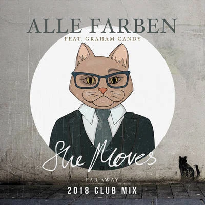 She Moves (Far Away) (2018 Club Mix) 專輯 Graham Candy