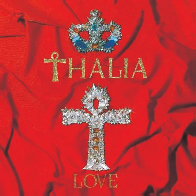 Thalia Love