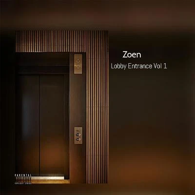 Lobby Entrance Vol 1 專輯 Andrre/Noblonski/zoen