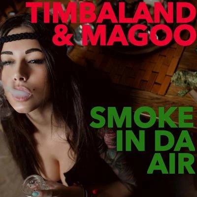 Smoke In Da Air 專輯 Magoo