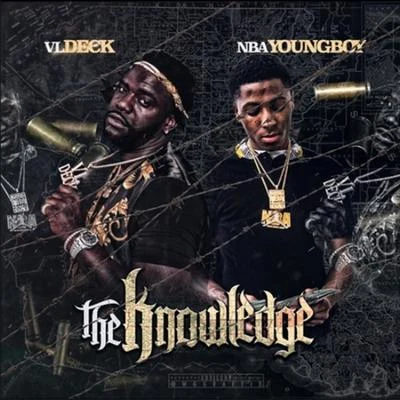 The Knowledge (feat. Nba Young Boy) 專輯 VL Deck/YG/Teeflii/Payroll Giovanni/Moneybagg Yo