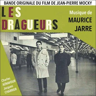 Les dragueurs (Original Movie Soundtrack) - Single 專輯 Maurice Jarre/Michael Nyman/John Williams/Henry Mancini/Ennio Morricone