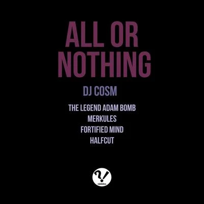 All or Nothing 专辑 salome/Scott G/Corey Joseph/Merkules/Jay Gill