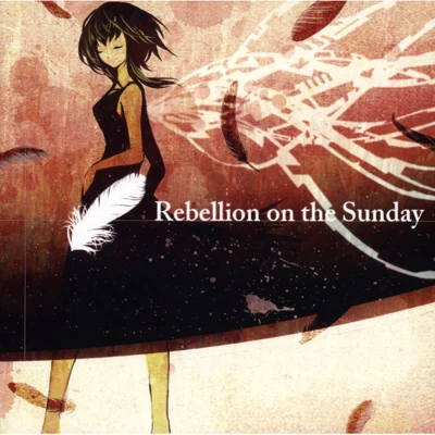 Rebellion on the Sunday 專輯 buzzG/yosumi