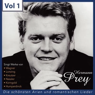 Hermann Prey- Die schönsten Arien und romantischen Lieder, Vol. 1 專輯 Hermann Prey