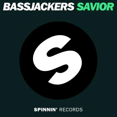 Savior (Far East Movement x Alvita Remix) 專輯 Bassjackers