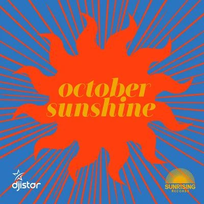 October Sunshine 专辑 dj istar