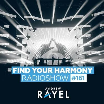 Find Your Harmony Radioshow #161 專輯 Andrew Rayel