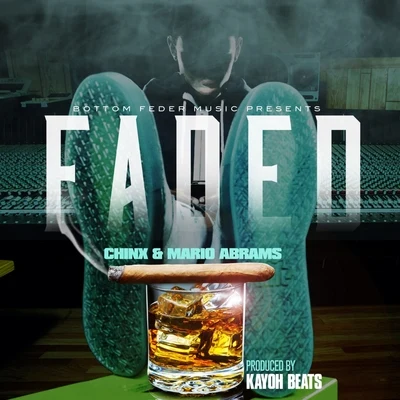 Faded - Single 专辑 Razah/Chinx