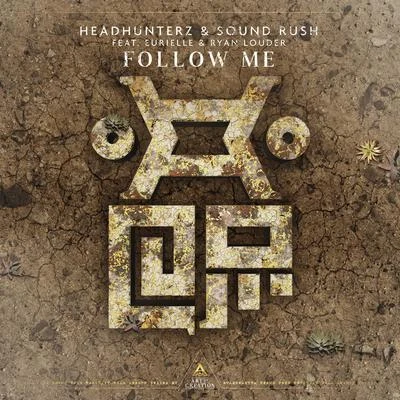 Follow Me (feat. Eurielle & Ryan Louder) 專輯 Sound Rush