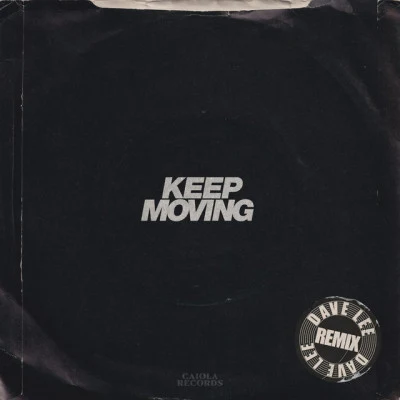 Keep Moving (Dave Lee Remix) 專輯 Jungle/Dem 2/Ratatat/Adele/Tyler, The Creator