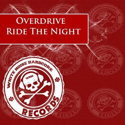 OverdriveShowtek Ride The Night