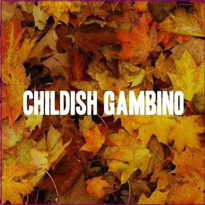 EP 专辑 Childish Gambino