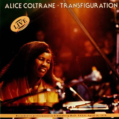 Transfiguration (live) 專輯 Alice Coltrane