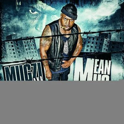 Mean Mug (Single) 专辑 Mugzi/Jay Tee/Baby Bash